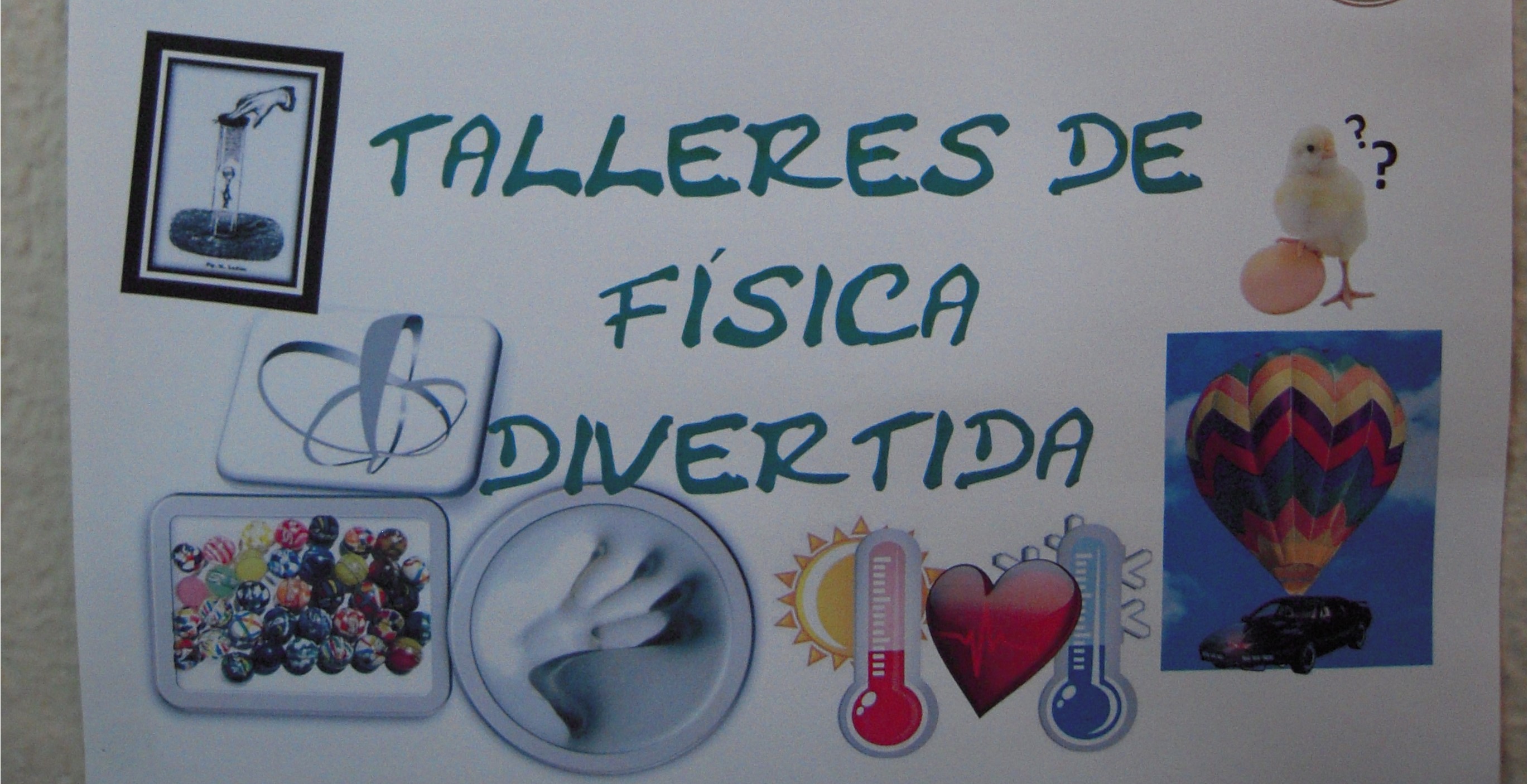 Cartel de las sesiones de talleres de Física divertida